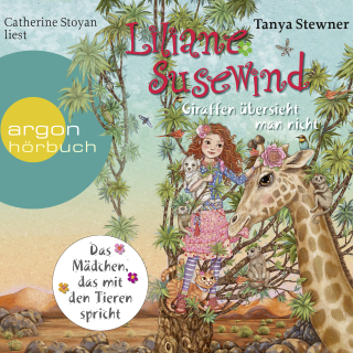 Liliane Susewind – Giraffen übersieht man nicht