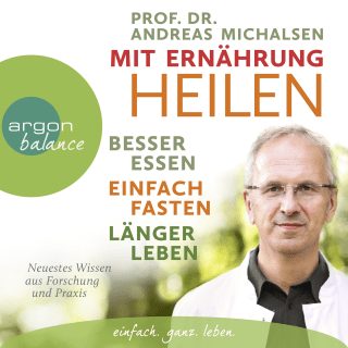 Mit Ernährung heilen