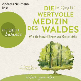 Die wertvolle Medizin des Waldes