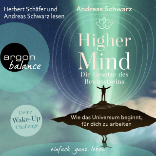Hörbuchcover von Higher Mind. Die Gesetze des Bewusstseins: Wie das Universum beginnt, für dich zu arbeiten