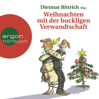 Hörbuchcover von Weihnachten mit der buckligen Verwandtschaft