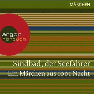 Hörbuchcover von Sindbad, der Seefahrer. Ein Märchen aus 1001 Nacht