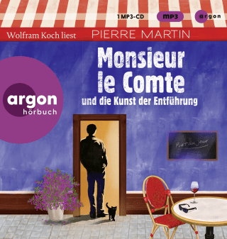 Hörbuchcover von Monsieur le Comte und die Kunst der Entführung