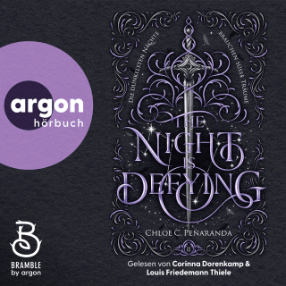 Hörbuchcover von The Night is Defying: Die dunkelsten Nächte brauchen süße Träume