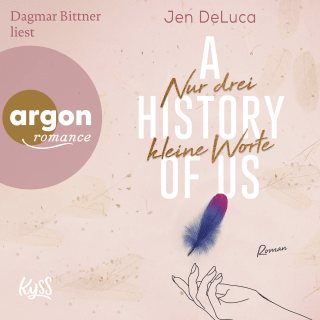 Hörbuchcover von A History of Us − Nur drei kleine Worte