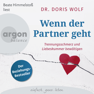 Hörbuchcover von Wenn der Partner geht: Trennungsschmerz und Liebeskummer bewältigen