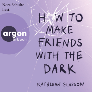 Hörbuchcover von How to Make Friends with the Dark