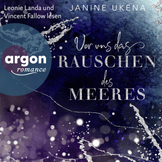 Hörbuchcover von Vor uns das Rauschen des Meeres: Roman