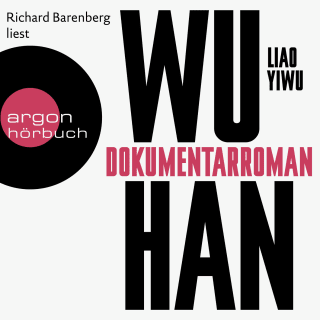 Hörbuchcover von Wuhan: Dokumentarroman