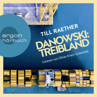 Hörbuchcover von Danowski: Treibland