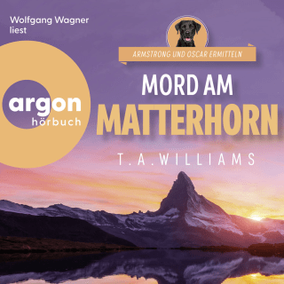 Hörbuchcover von Mord am Matterhorn