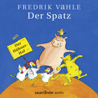 Hörbuchcover von Der Spatz: Lieder in unserer und eurer Sprache. Spiel- und Erzähllieder für Mädchen und Jungen ab 4 Jahren