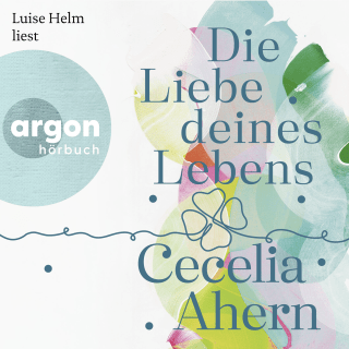 Hörbuchcover von Die Liebe deines Lebens
