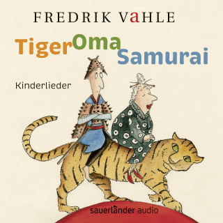 Hörbuchcover von Tiger Oma Samurai