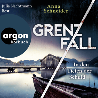 Hörbuchcover von Grenzfall – In den Tiefen der Schuld: Kriminalroman