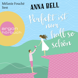 Hörbuchcover von Perfekt ist nur halb so schön: Roman