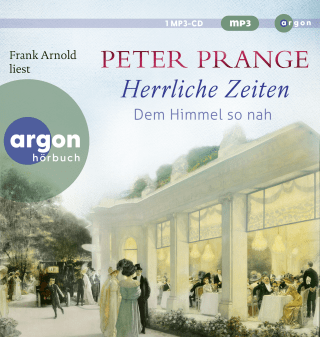 Hörbuchcover von Herrliche Zeiten – Dem Himmel so nah
