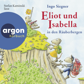 Eliot und Isabella in den Räuberbergen