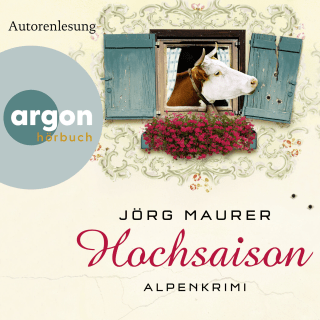 Hörbuchcover von Hochsaison: Alpenkrimi
