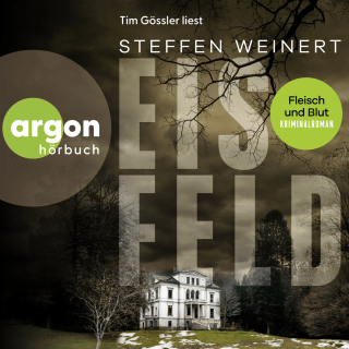 Hörbuchcover von Eisfeld – Fleisch und Blut