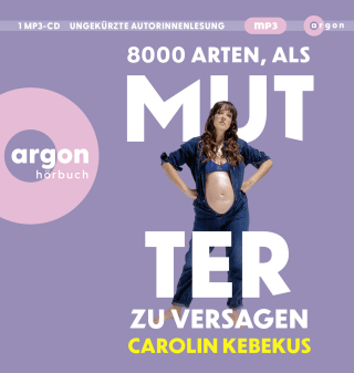 Hörbuchcover von 8000 Arten, als Mutter zu versagen