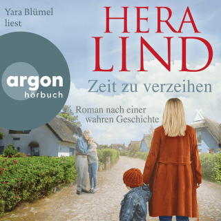 Hörbuchcover von Zeit zu verzeihen: Roman nach einer wahren Geschichte