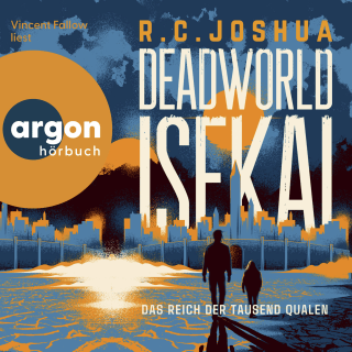 Hörbuchcover von Deadworld Isekai 3 – Das Reich der tausend Qualen: Ein LitRPG-Roman