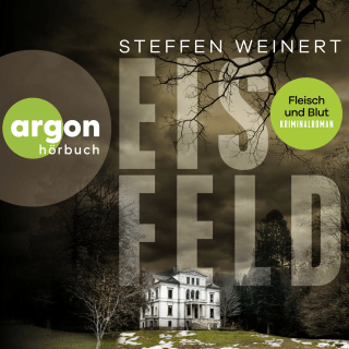 Eisfeld – Fleisch und Blut
