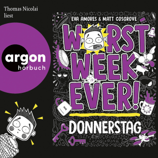 Hörbuchcover von Worst Week Ever – Donnerstag