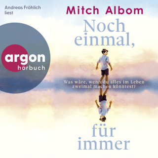 Hörbuchcover von Noch einmal, für immer