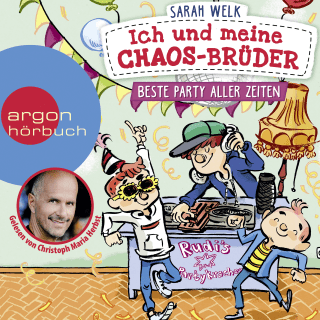 Ich und meine Chaos-Brüder - Beste Party aller Zeiten