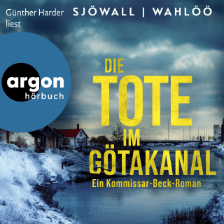 Hörbuchcover von Die Tote im Götakanal: Ein Kommissar-Beck-Roman