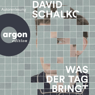 Hörbuchcover von Was der Tag bringt: Roman