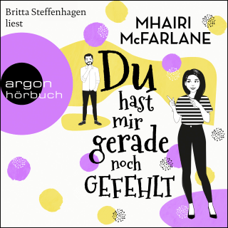 Hörbuchcover von Du hast mir gerade noch gefehlt