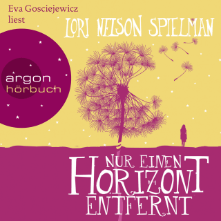 Hörbuchcover von Nur einen Horizont entfernt