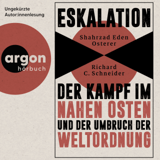 Hörbuchcover von Eskalation: Der Kampf im Nahen Osten und der Umbruch der Weltordnung