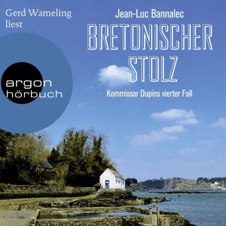 Hörbuchcover von Bretonischer Stolz: Kommissar Dupins vierter Fall