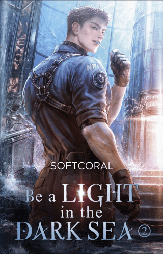 Buchcover von Be a Light in the Dark Sea 2