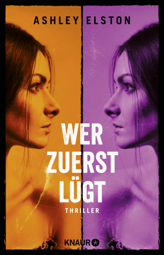 Buchcover von Wer zuerst lügt: Thriller