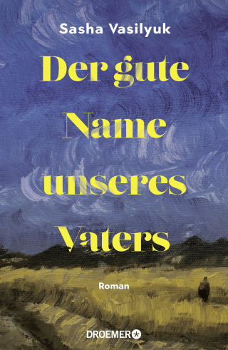 Buchcover von Der gute Name unseres Vaters: Roman