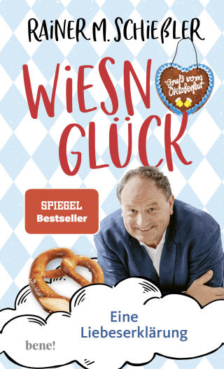 Buchcover von Wiesn-Glück: Eine Liebeserklärung