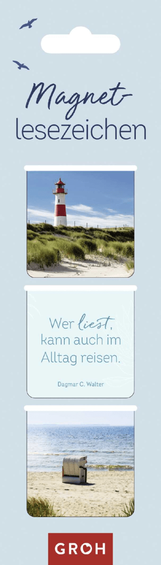 Magnetlesezeichen Wer liest, kann auch im Alltag reisen.