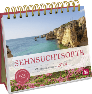 Wochenkalender 2024: Sehnsuchtsorte