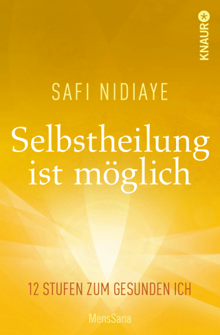 Selbstheilung ist möglich