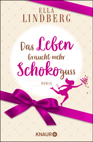 Buchcover von Das Leben braucht mehr Schokoguss: Roman. Ein humorvoller Feelgood-Roman in einer Schokoladen-Manufaktur