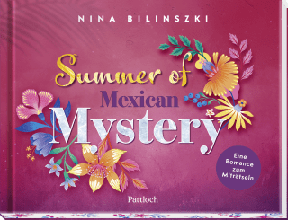 Summer of Mexican Mystery