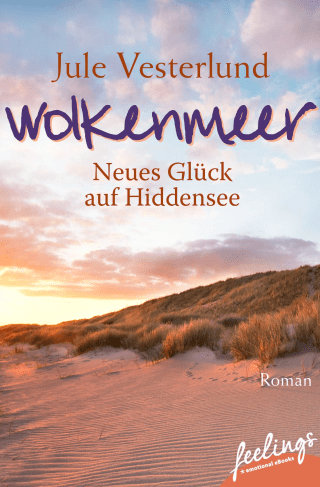 Wolkenmeer - Neues Glück auf Hiddensee
