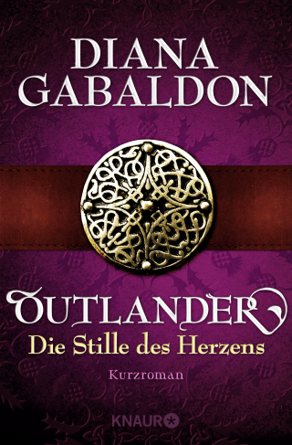 Buchcover von Outlander - Die Stille des Herzens: Kurzroman