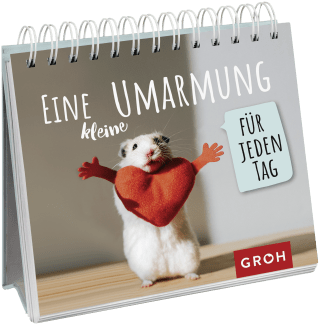 Eine kleine Umarmung für jeden Tag