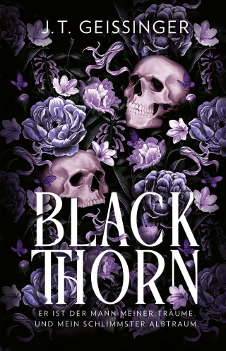 Buchcover von Blackthorn: Er ist der Mann meiner Träume. Und mein schlimmster Albtraum